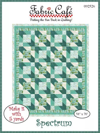Spectrum 5-Yard Quilt Pattern cover, FC092526 from Fabric Cafe