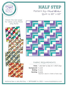 Quilt pattern for Half Step Project, includes fabric requirements and finished size
