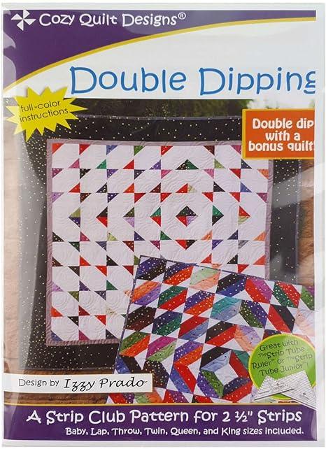 Creative Cozy Strip Ruler Double Dipping Quilt Pattern from Cozy Quilt Designs: Strip Club Patte ...