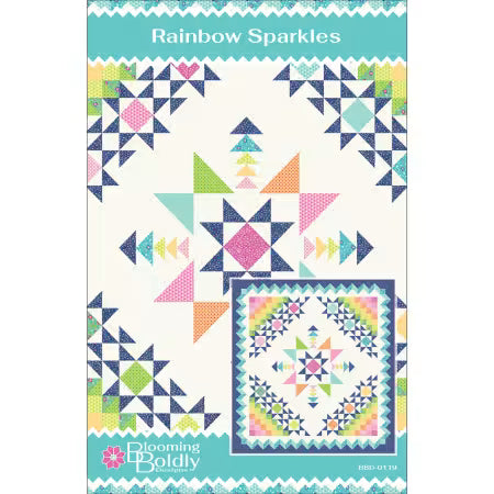 Rainbow Sparkles Quilt Pattern # BBD-0119 by Leslie Ryan from Blooming Boldly