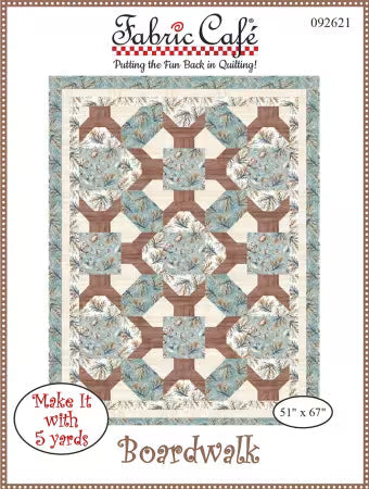 Boardwalk 5-Yard Quilt Pattern cover, FC092621 from Fabric Cafe
