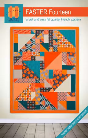 Faster Fourteen quilt pattern cover, HDS025 by Sam Hunter from Hunter's Design Studio