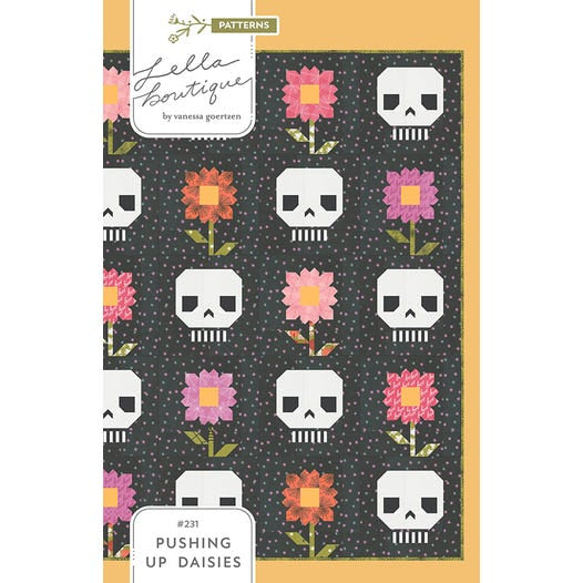 Pushing Up Daisies Quilt Pattern Lella Boutique #LB-231