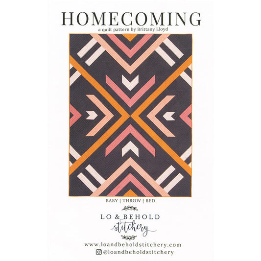 Homecoming Quilt Pattern by Brittany Lloyd Lo & Behold Stitchery