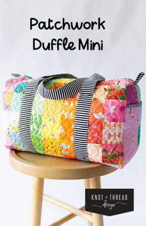 Patchwork Duffle Mini Pattern # KAT114 by Kaitlyn Howell from Knot and Thread Designs