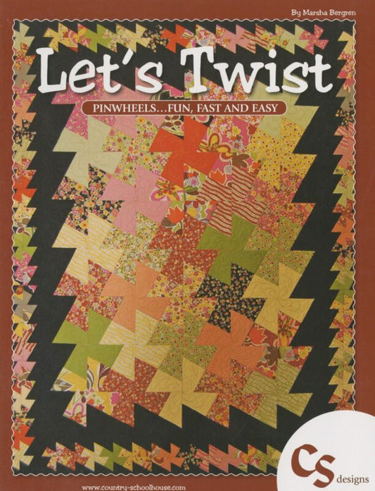 Let's Twist # LETSTWIST by Marsha Bergren from Twisted Sisters Designs