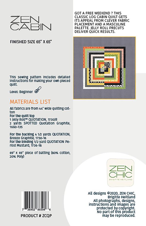 Zen Cabin * ZC ZCQP Zen Chic#1 by Brigitte Heitland from Moda Fabrics