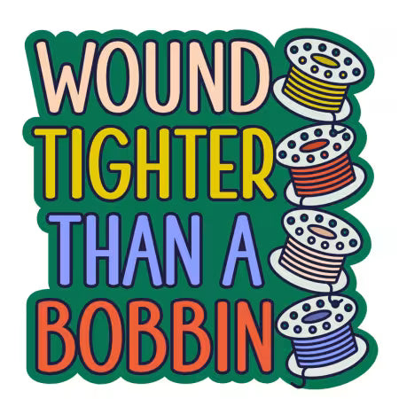 Wound Tigher than a Bobbin # MBQC4034 from My Bestie Quilt Co.