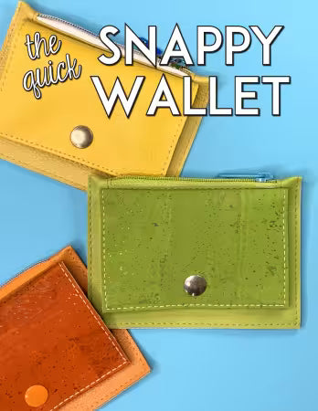 Quick Snappy Wallet sewing pattern cover with yellow, green, and orange snap wallets