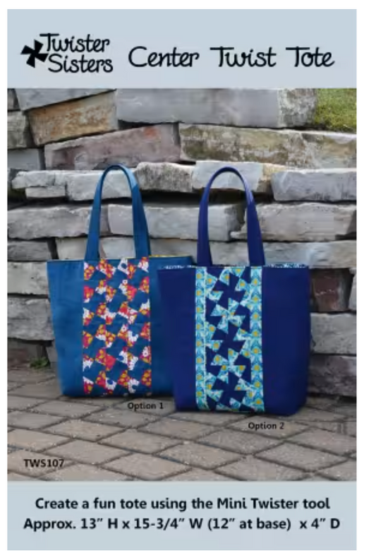 Center Twist Tote # TWS107 from Twisted Sisters Designs