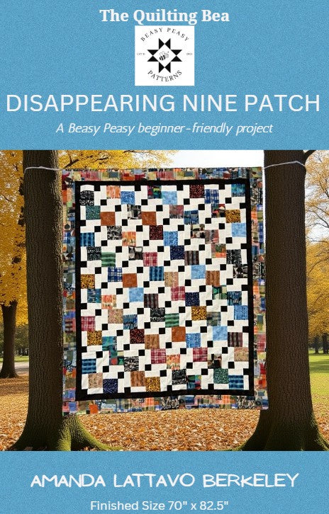 Disappearing Nine Patch Pattern - Printed Copy - A Beasy Peasy Beginner-Friendly Project by Amanda Lattavo Berkeley
