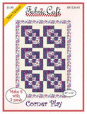 Corner Play 3-Yard Quilt Pattern from Fabric Cafe