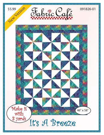 It's a Breeze 3-Yard Quilt Pattern from Fabric Cafe