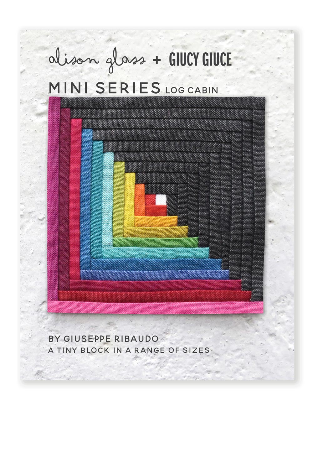 Mini Series Log Cabin AG153 foundation paper piecing pattern by Alison Glass