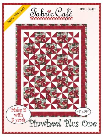 Pinwheel Plus One 3-Yard Quilt Pattern from Fabric Cafe