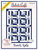 Porch Rails 3-Yard Quilt Pattern from Fabric Cafe