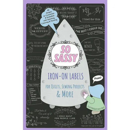 Sassy Sayings Iron-on Labels 20500 C & T Publishing #1