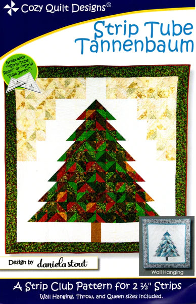 Strip Tube Tannenbaum by Cozy Quilt Designs ~ A Strip Club Pattern for 2 1/2" Strips