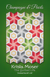 Champagne & Pearls Quilt Pattern by Krista Moser