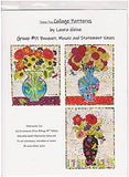 Laura Heine Quilt Pattern for Fiberworks Inc - Teeny Tiny Collage Patterns Group 11: Bouquet, Mosaic, and Statement