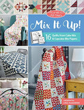 Moda All-Stars Mix it Up! 16 Quilts From Cake Mix & Cupcake Mix Papers